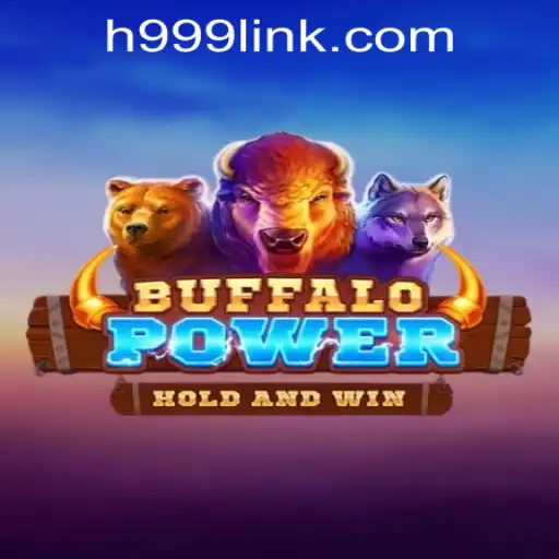 Discover the Excitement of BuffaloPower at H999.WIN CASINO