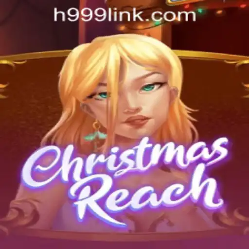 Exploring the Enchanting World of ChristmasReach and H999.WIN CASINO