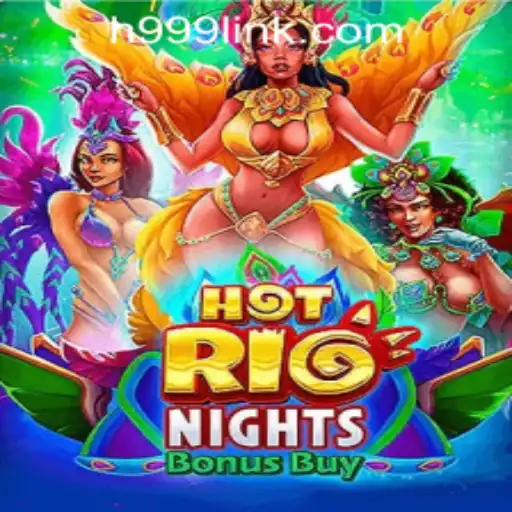 Discover the Exhilarating World of HotRioNightsBonusBuy at H999.WIN CASINO