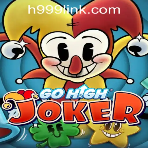 GoHighJoker: Unveiling the Thrills of H999.WIN CASINO's Latest Sensation