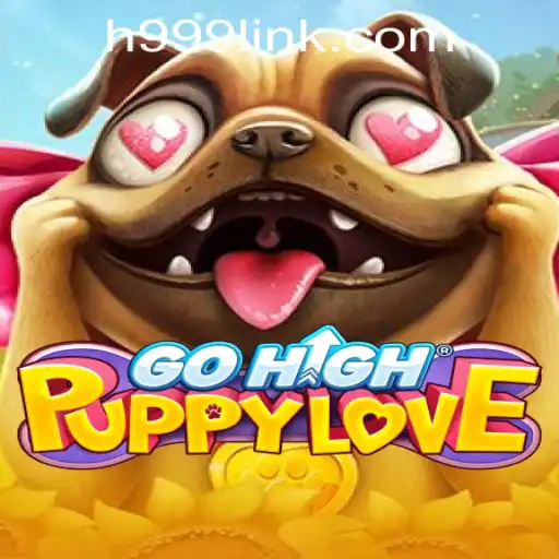 Exploring the Enchanting World of GoHighPuppyLove and H999.WIN CASINO