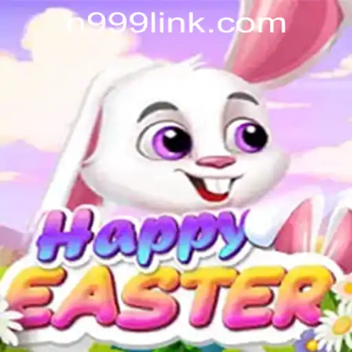 HappyEaster: A Joyous Journey with H999.WIN CASINO