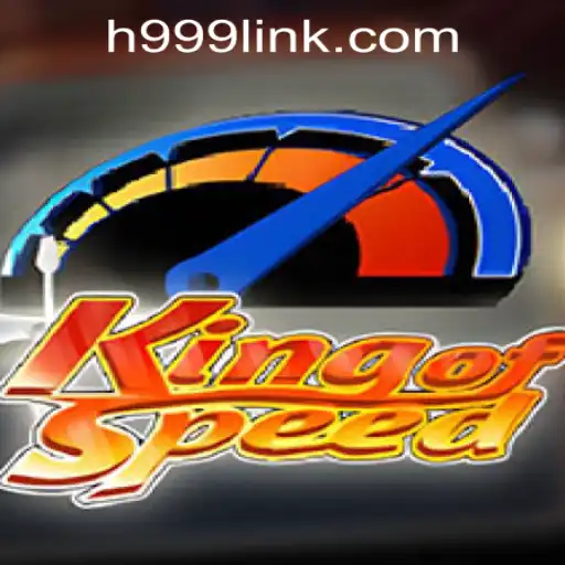 Exploring King of Speed: A Thrilling Racing Game with H999.WIN CASINO Integration